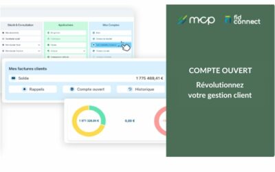 Révolutionnez votre gestion client avec « Compte Ouvert » de FID-CONNECT